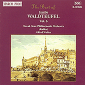 WALDTEUFEL: The Best of Emile Waldteufel, Vol. 6