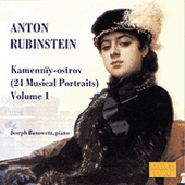 RUBINSTEIN: Kamenniy-ostrov, Vol. 1