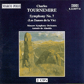 TOURNEMIRE: Symphony No. 7, 'Les Danses de la Vie'