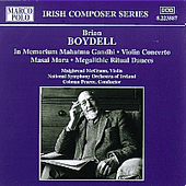 BOYDELL: In Memoriam Mahatma Gandhi / Violin Concerto