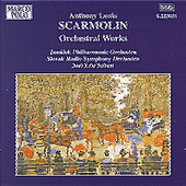 SCARMOLIN: Orchestral Works