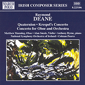 DEANE: Quaternion / Krespel's Concerto / Oboe Concerto