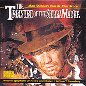 STEINER: Treasure of the Sierra Madre (The)