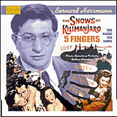HERRMANN: Snows of Kilimanjaro (The) / 5 Fingers
