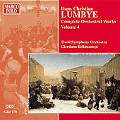 LUMBYE: Orchestral Works, Vol. 4
