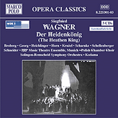 WAGNER, S: Heidenkonig (Der) (The Heathen King)
