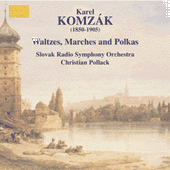 KOMZAK I / KOMZAK II: Waltzes, Marches, and Polkas, Vol. 2