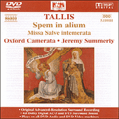TALLIS: Spem in alium / Missa Salve intemerata