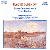 RACHMANINOV: Piano Concerto No. 3 / Prince Rostislav