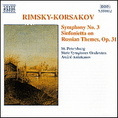 RIMSKY-KORSAKOV: Symphony No. 3 / Sinfonietta Op. 31