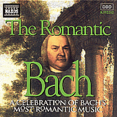 BACH, J.S.: Romantic Bach (The)