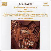 BACH, J.S.: Kirnberger Chorales and other Organ Works, Vol. 1