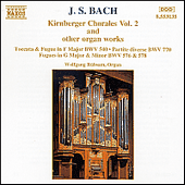 BACH, J.S.: Kirnberger Chorales and other Organ Works, Vol. 2