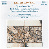 LUTOSLAWSKI, W.: Symphony No. 2 / Little Suite / Symphonic Variations / Piano Concerto (Paleczny, Polish National Radio Symphony, Wit)