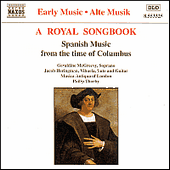 Royal Songbook: Spanish Music from the Time of Columbus