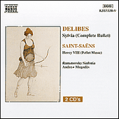 DELIBES: Sylvia (Complete Ballet) / SAINT-SAENS: Henry VIII