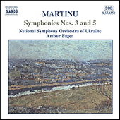 MARTINU: Symphonies Nos. 3 and 5