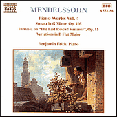 MENDELSSOHN: Sonata in G Minor / Fantasia, Op. 15 / Variations, Op. 83