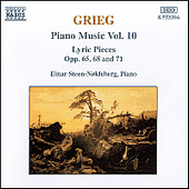 GRIEG, E.: Piano Music, Vol. 10 (Steen-Nøkleberg) - Lyric Pieces, Books 8-10