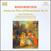 BOISMORTIER: Sonatas for Flute and Harpsichord, Op. 91