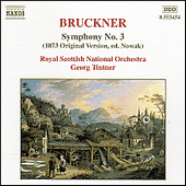 BRUCKNER, A.: Symphony No. 3, WAB 103 (Royal Scottish National Orchestra, Tintner)