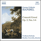 HANDEL: Concerti Grossi Op. 3, Nos. 1- 6