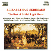 Elizabethan Serenade: The Best of British Light Music