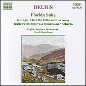DELIUS, F.: Florida Suite / Over the Hills and Far Away / Idylle Printemps (English Northern Philharmonia, Lloyd-Jones)