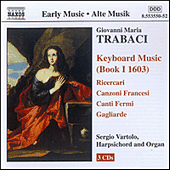 TRABACI: Keyboard Music, Book 1