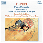 TIPPETT: Piano Concerto / Ritual Dances from The Midsummer Marriage