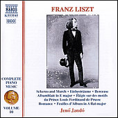 LISZT, F.: Scherzo and March / 3 Liebesträume / Berceuse (Liszt Complete Piano Music, Vol. 10) (Jandó)