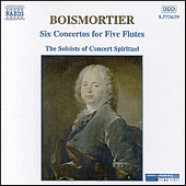 BOISMORTIER: 6 Concertos for Five Flutes, Op. 15