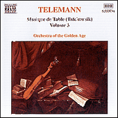 TELEMANN: Musique de Table (Tafelmusik), Vol. 3