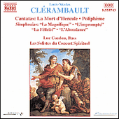 CLERAMBAULT: Cantatas and Simphonias