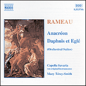 RAMEAU: Anacreon / Daphnis et Egle