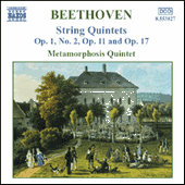 BEETHOVEN: String Quintets, Opp. 1, 11 and 17