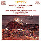 BRITTEN: Serenade for Tenor / Les Illuminations / Nocturne