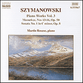 SZYMANOWSKI: Piano Works, Vol. 3