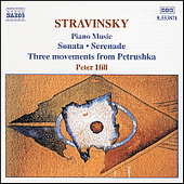 STRAVINSKY: Sonata / Serenade / 3 Movements from Petrushka