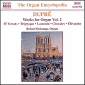 DUPRE: Works for Organ, Vol. 2