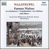 WALDTEUFEL, E.: Famous Waltzes (Slovak State Philharmonic, Walter)