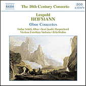 HOFMANN, L.: Oboe Concertos / Concertos for Oboe and Harpsichord (Schilli, Jandó, Nicolaus Esterházy Sinfonia, Drahos)