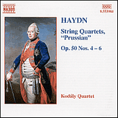 HAYDN: String Quartets Op. 50, Nos. 4 - 6, 'Prussian'