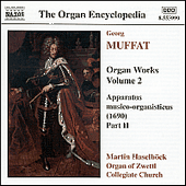 MUFFAT: Organ Works, Vol. 2