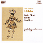 LULLY: Ballet Music for the Sun King