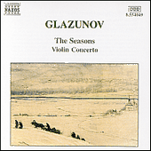 GLAZUNOV: Violin Concerto in A Minor / The Seasons