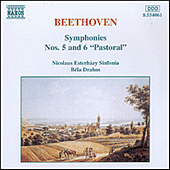 BEETHOVEN, L. van: Symphonies Nos. 5 and 6 (Nicolaus Esterhazy Sinfonia, Drahos)