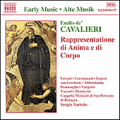 CAVALIERI: Rappresentatione di Anima e di Corpo