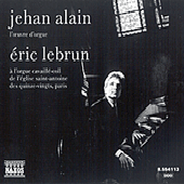 ALAIN, J.: Organ Works (Lebrun)
