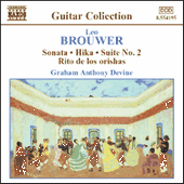 BROUWER: Guitar Music, Vol. 3 - Sonata / Hika / Suite No. 2 / Rio de los Orishas